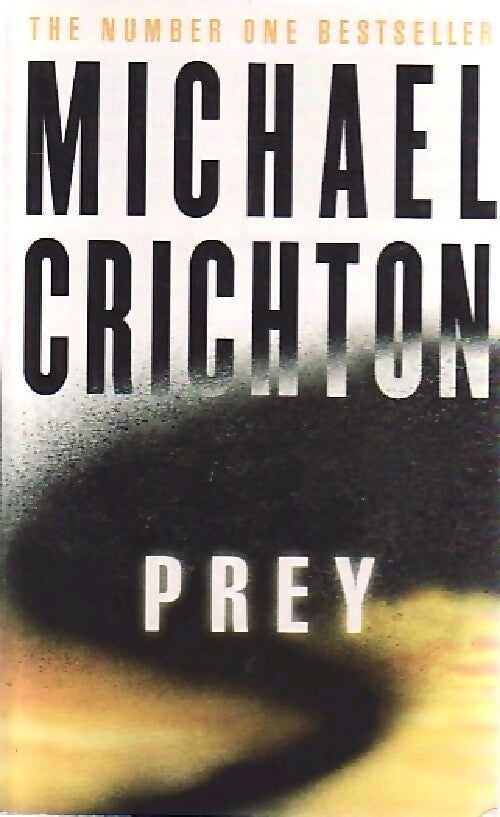 Prey - Michael Crichton -  HarperCollins Books - Livre