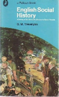 English social history - G. M Trevelyan -  Pelican Book - Livre