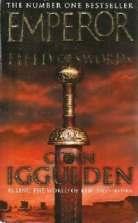 Emperor the field of swords - Conn Iggulden - Livre
