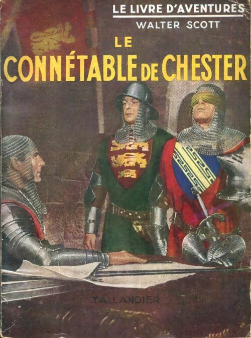 Livrenpoche : Le connétable de Chester - Walter Scott - Livre