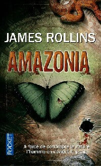 Amazonia - James Rollins -  Pocket - Livre