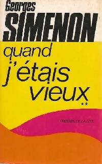 Livrenpoche : Quand j'étais vieux Tome II - Georges Simenon - Livre