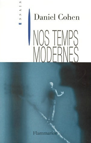 Livrenpoche : Nos temps modernes - Daniel Cohen - Livre
