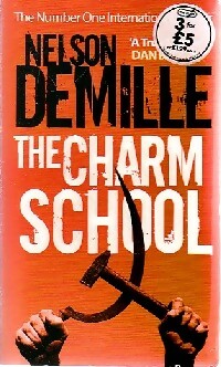 The charm school - Nelson Demille -  Warner Books - Livre