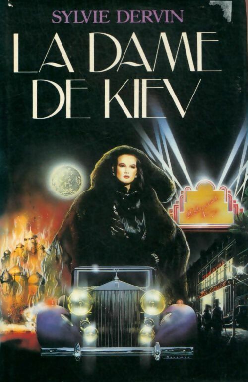 La dame de Kiev - Sylvie Dervin -  France Loisirs GF - Livre