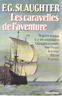 Livrenpoche : Les caravelles de l'aventure - Frank Gill Slaughter - Livre