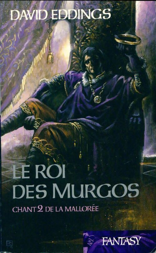 Livrenpoche : Chant II de La Mallorée Tome II : Le roi des Murgos - David Eddings - Livre