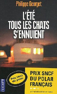 Livrenpoche : L'été tous les chats s'ennuient - Philippe Georget - Livre