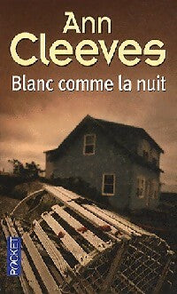 Livrenpoche : Blanc comme la nuit - Ann Cleeves - Livre