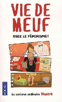 Livrenpoche : Vie de meuf. Osez le féminisme ! - Gally - Livre