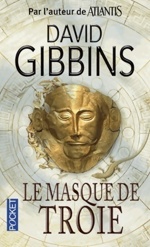 Le masque de Troie - David Gibbins -  Pocket - Livre