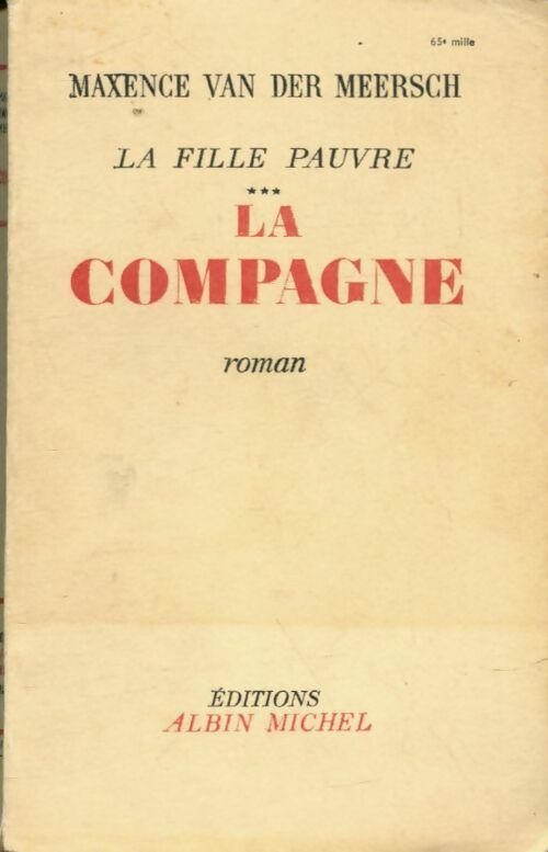 Livrenpoche : La fille pauvre Tome III : La compagne - Maxence Van der Meersch - Livre