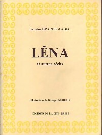 Livrenpoche : Léna et autres récits - Léontine Drapier-Cadec - Livre