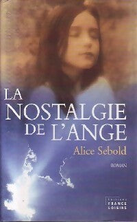 Livrenpoche : La nostalgie de l'ange - Alice Sebold - Livre