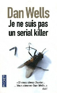 Livrenpoche : Je ne suis pas un serial killer - Dan Wells - Livre