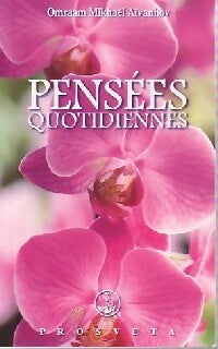 Pensées quotidiennes 2011 - Omraam Mikhaël Aïvanhov - Livre