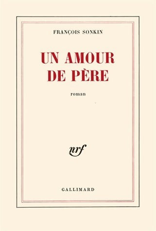 Livrenpoche : Un amour de père - François Sonkin - Livre