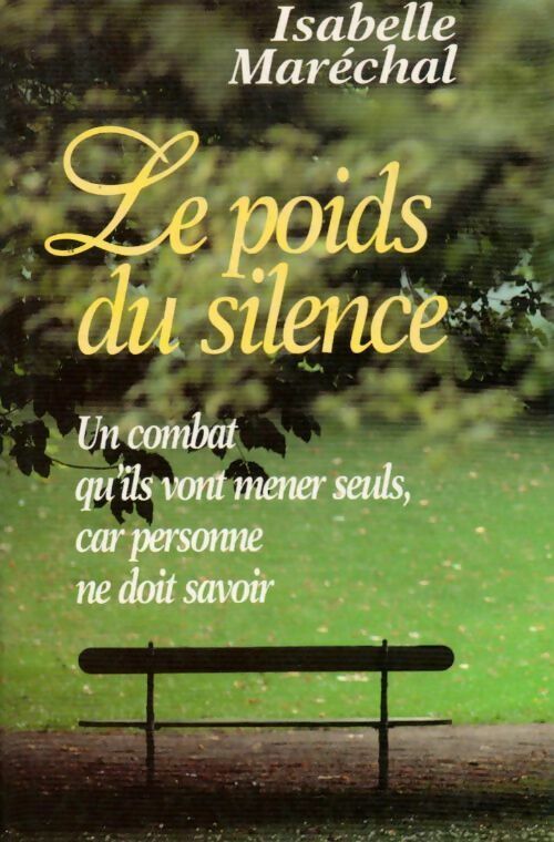 Livrenpoche : Le poids du silence - Isabelle Maréchal - Livre