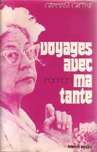 Livrenpoche : Voyages avec ma tante - Graham Greene - Livre
