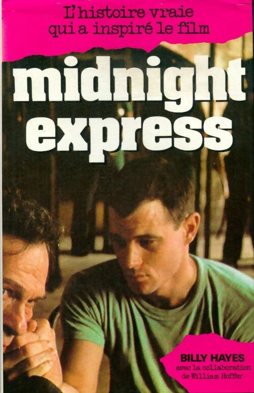 Livrenpoche : Midnight express - Billy Hayes - Livre
