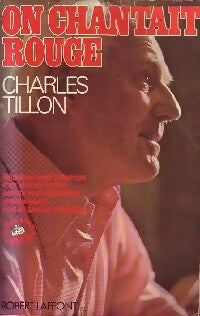 Livrenpoche : On chantait rouge - Charles Tillon - Livre