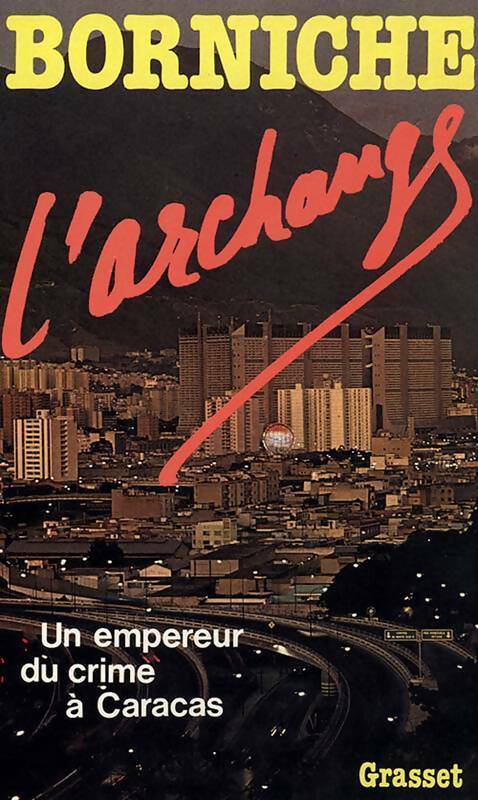 Livrenpoche : L'archange - Roger Borniche - Livre