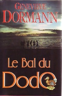 Livrenpoche : Le bal du dodo - Geneviève Dormann - Livre