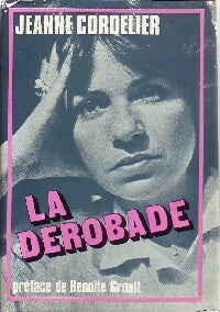 La dérobade - Jeanne Cordelier -  France Loisirs GF - Livre