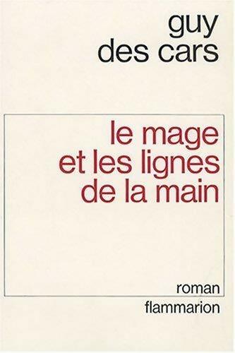 Livrenpoche : Le mage et les lignes de la main... - Guy Des Cars - Livre