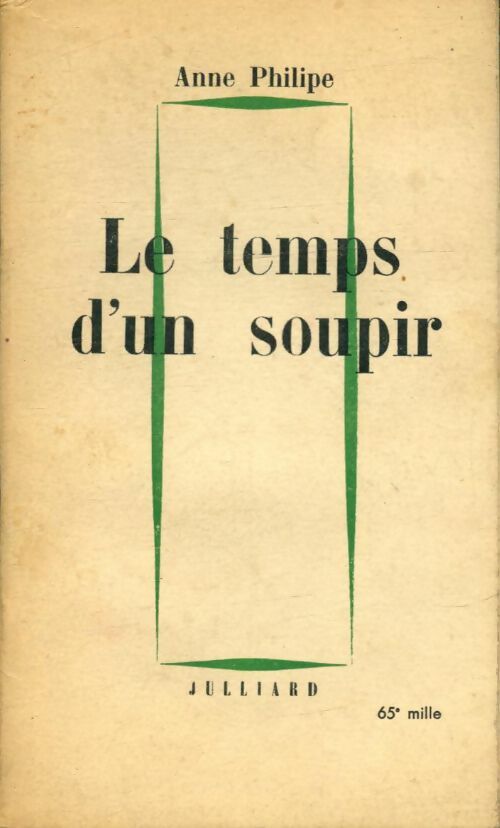 Livrenpoche : Le temps d'un soupir - Anne Philipe - Livre