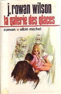 Livrenpoche : La galerie des glaces - John Rowan Wilson - Livre