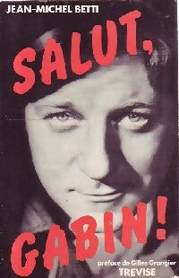 Livrenpoche : Salut, Gabin ! - Jean-Michel Betti - Livre