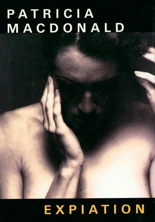 Livrenpoche : Expiation - Patricia J. MacDonald - Livre