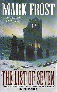 Livrenpoche : The list of seven - Mark Frost - Livre