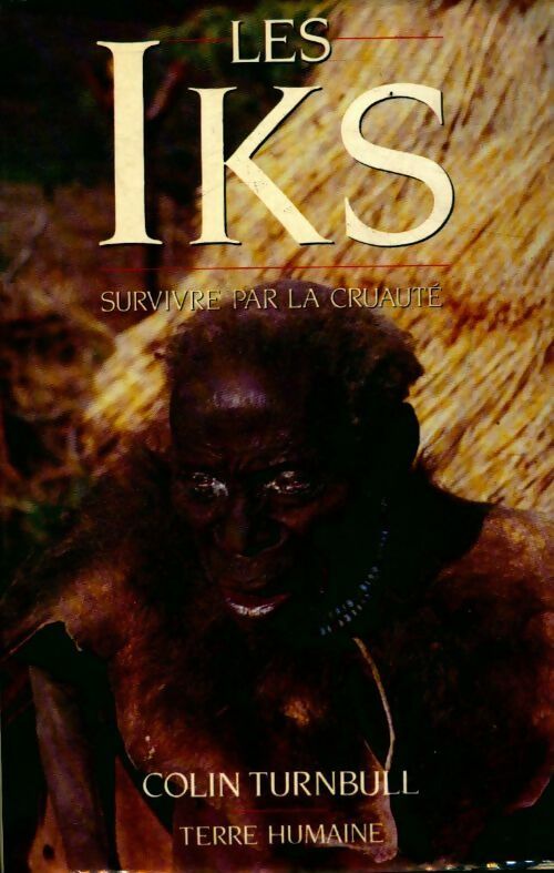 Livrenpoche : Les Iks - Colin Turnbull - Livre