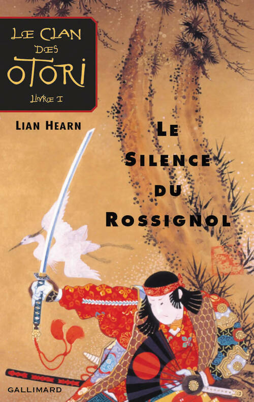 Livrenpoche : Le clan des Otori Tome I : Le silence du rossignol - Lian Hearn - Livre