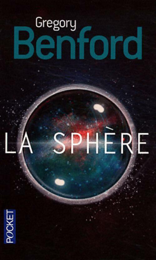 Livrenpoche : La sphère - Gregory Benford - Livre