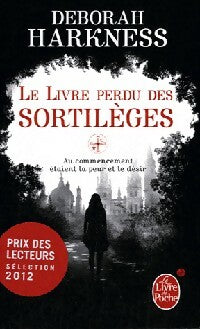 Livrenpoche : Le livre perdu des sortilèges - Deborah Harkness - Livre