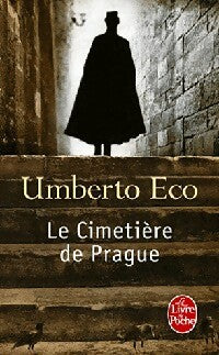 Le cimetière de Prague - Umberto Eco -  Le Livre de Poche - Livre