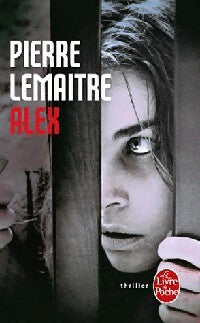 Livrenpoche : Alex - Pierre Lemaitre - Livre