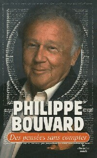 Livrenpoche : Des pensées sans compter - Philippe Bouvard - Livre