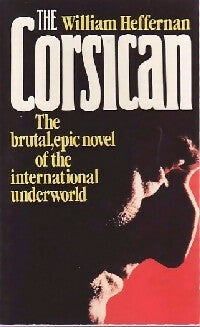 Livrenpoche : The corsican - William Heffernan - Livre