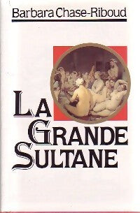 Livrenpoche : La grande sultane - Barbara Chase-Riboud - Livre