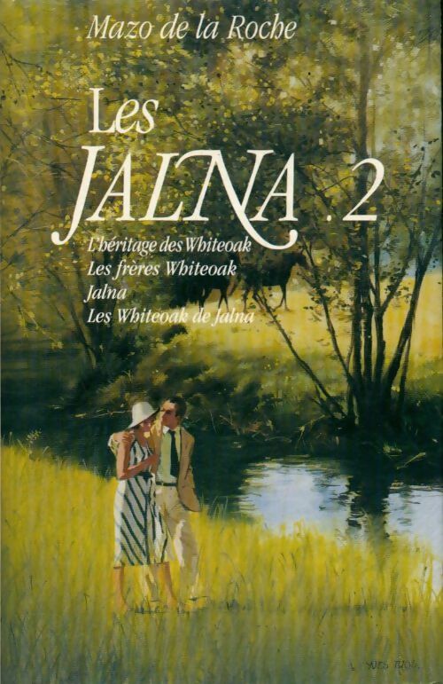 Livrenpoche : Les Jalna Tome II - Mazo De la Roche - Livre