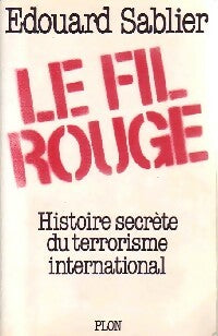Livrenpoche : Le fil rouge - Edouard Sablier - Livre