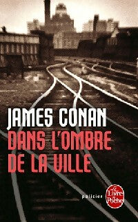 Dans l'ombre de la ville - James Conan - Livre