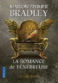 Livrenpoche : La romance de Ténébreuse. L'intégrale Tome I - Marion Zimmer Bradley - Livre