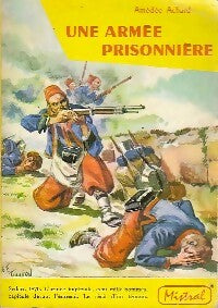 Livrenpoche : Une armée prisonnière - Amédée Achard - Livre