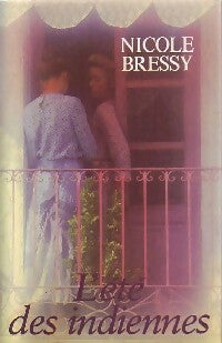 Livrenpoche : L'été des indiennes - Nicole Bressy - Livre