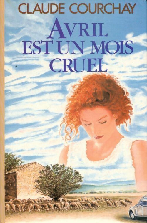 Livrenpoche : Avril est un mois cruel - Jean Claude Courchay - Livre